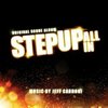 Step Up: All In - Original Score