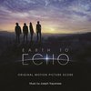 Earth to Echo - Original Score