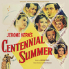 Centennial Summer