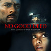 No Good Deed
