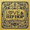 Love & Hip Hop - Clean