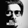 Kill the Messenger