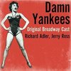 Damn Yankees - Original Broadway Cast