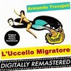 L'Uccello Migratore - Remastered