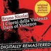 I Giorni della Violenza (Days of Violence) - Remastered