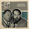 Crime Jazz: Checkmate & Shotgun Slade