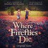 Where the Fireflies Die