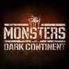 Monsters: Dark Continent