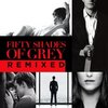 Fifty Shades of Grey - Remixed