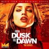 From Dusk Till Dawn - The Series