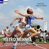 Pietro Mennea: La freccia del Sud