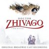 Doctor Zhivago - Original Broadway Cast