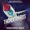 Thunderbirds Are Go: Thunderbirds March (Single)