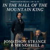 Jonathan Strange & Mr. Norrell: In the Hall of the Mountain King (Single)