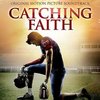 Catching Faith