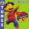 Sid the Science Kid: Work Your Body