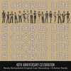 A Chorus Line: 40th Anniversary Celebration