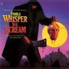 From a Whisper to a Scream - Expanded