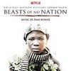 Beasts of No Nation