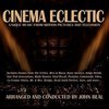 Cinema Eclectic: Unique Music from Motion Pictures and Television