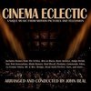 Cinema Eclectic: Unique Music from Motion Pictures and Television