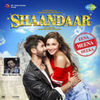 Shaandaar: Eena Meena Deeka (Single)