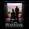 I Am Potential