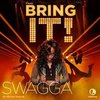 Bring It!: Swagga (Single)