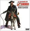 Il sogno di Zorro / Il giustiziere di mezzogiorno