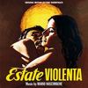 Estate violenta / La prima notte di quiete