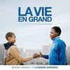 La vie en grand