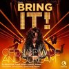 Bring It!: Open Up Wide and Scream (Single)