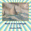 Marie et les naufrages