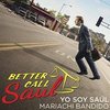 Better Call Saul: Yo Soy Saul (Single)