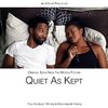 Quiet As Kept: Fool for Love (Single)