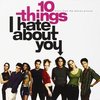 10 Things I Hate About You