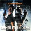 Demolition Man - Original Score