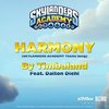 Skylanders Academy: Harmony (Single)