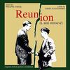 Reunion (L'ami retrouve) / Misunderstood [Unused Score]