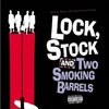 lock, stock & two smoking barrels