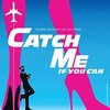 Catch Me if You Can: Original Broadway Cast