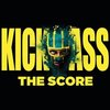 Kick-Ass: The Score