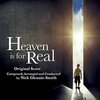 Heaven Is for Real - Original Score