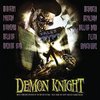 Tales from the Crypt Presents: Demon Knight - Vinyl Edition