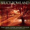 Bruce Rowland - The Man From Snowy River and Other Themes For Piano