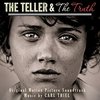 The Teller and the Truth