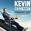 Ordinary Guy (Main Theme from "Kevin Can Wait")
