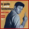 Le gorille a mordu larcheveque (EP)