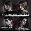 Shadowhunters: The Lifeboat (Single)