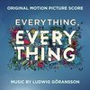 Everything, Everything - Original Score